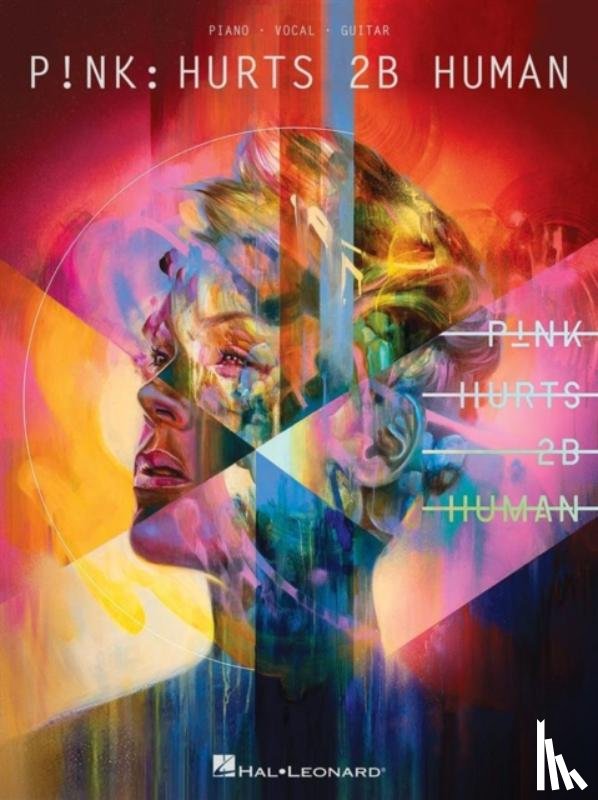 P!NK - PNK HURTS 2B HUMAN