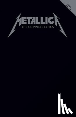 Metallica - Metallica - The Complete Lyrics