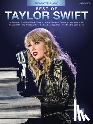 Swift, Taylor - Best of Taylor Swift - 2nd Edition: Big-Note Piano Easy Song