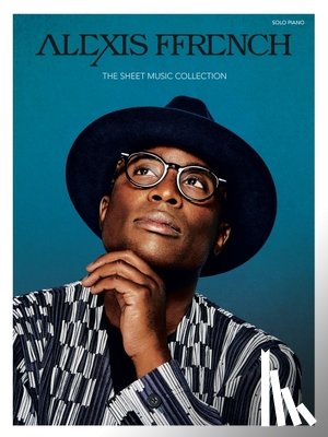 Ffrench, Alexis - ALEXIS FFRENCH - THE SHEET MUS