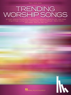 Hal Leonard Corp - Trending Worship Songs: 27 Fast-Rising Favorites Arranged fo
