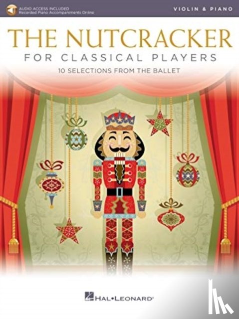 TCHAIKOVSKY, PYOTR - The Nutcracker for Classical Players
