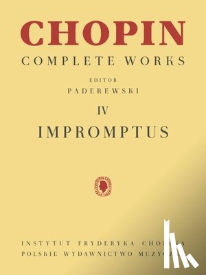 Chopin, Frederic - Impromptus: Chopin Complete Works Vol. IV