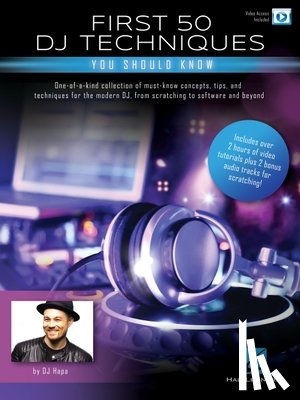 HAPA, DJ - FIRST 50 DJ TECHNIQUES YOU SHOULD KNOW