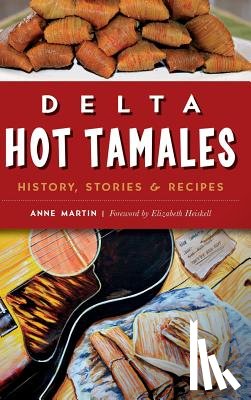 Martin, Anne - Delta Hot Tamales