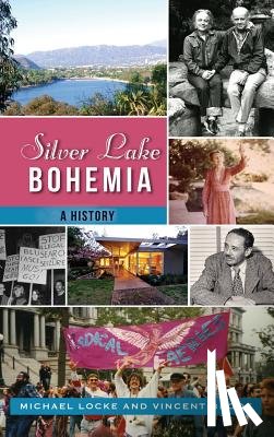 Locke, Michael, Brook, Vincent - Silver Lake Bohemia