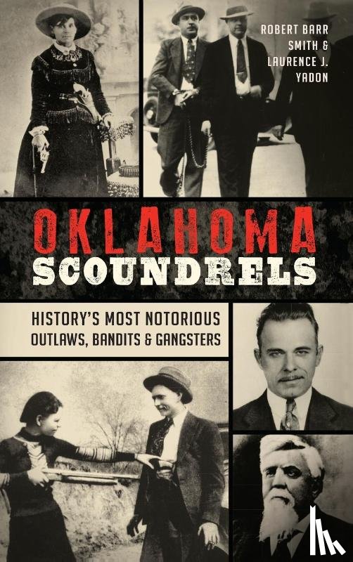 Smith, Robert Barr, Yadon, Laurence J - Oklahoma Scoundrels
