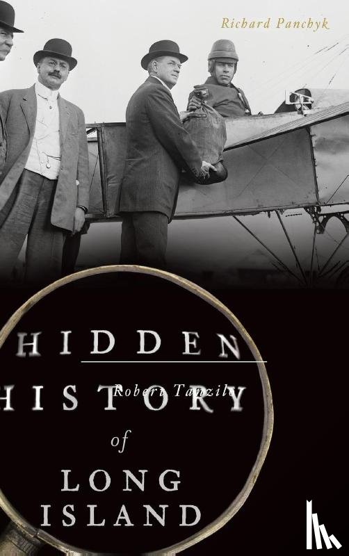 Panchyk, Richard - Hidden History of Long Island