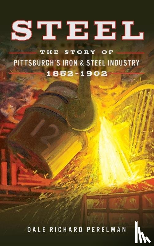 Perelman, Dale Richard - Steel