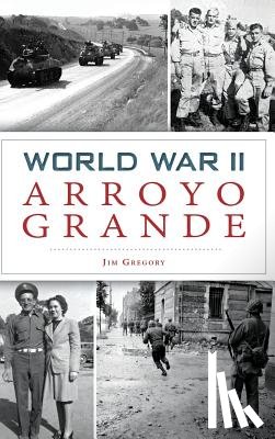 Gregory, Jim - World War II Arroyo Grande