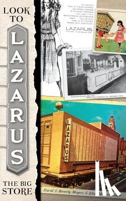 Meyers, David - Look to Lazarus: The Big Store