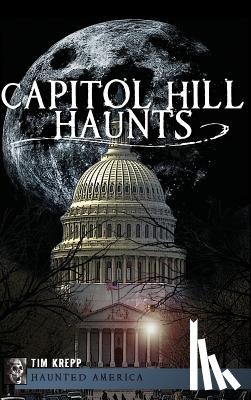 Krepp, Tim - Capitol Hill Haunts