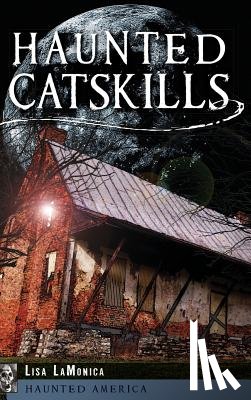 Lamonica, Lisa - Haunted Catskills