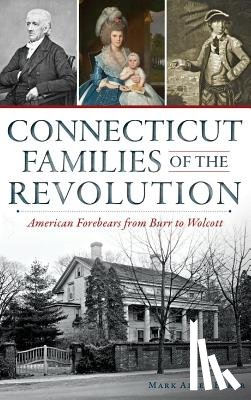 Baker, Mark Allen - Connecticut Families of the Revolution: American Forebears from Burr to Wolcott