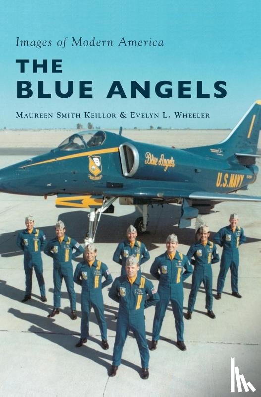 Keillor, Maureen Smith, Wheeler, Evelyn - The Blue Angels