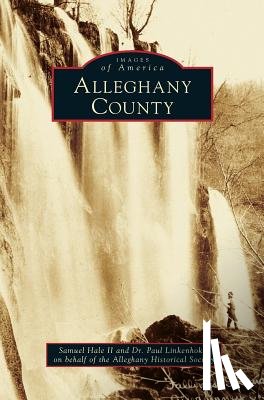 Hale II, Samuel, Linkenhoker, Paul, Alleghany Historical Society - Alleghany County