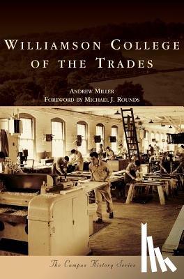 Miller, Andrew - Williamson College of the Trades