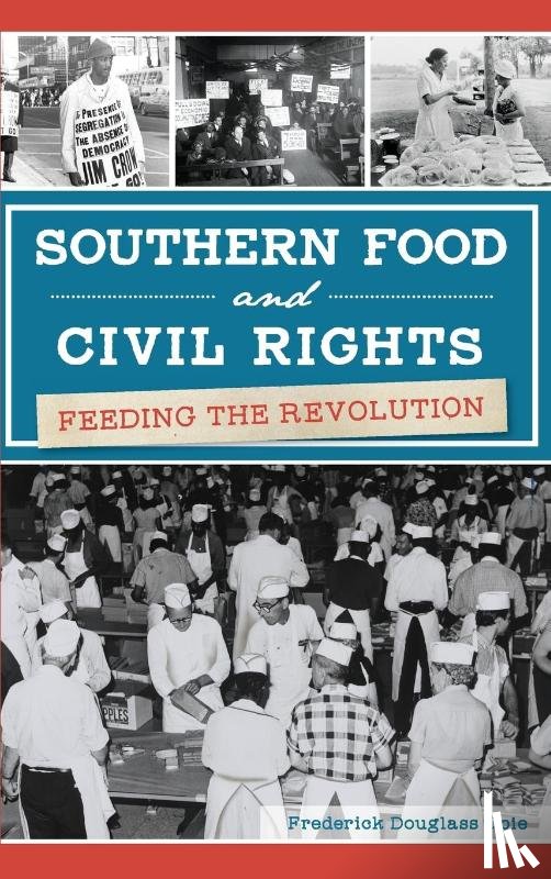 Opie, Frederick Douglass - Southern Food and Civil Rights
