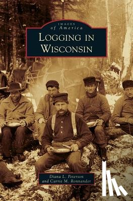 Peterson, Diana L. - Logging in Wisconsin