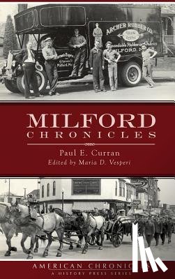 Curran, Paul E. - Milford Chronicles