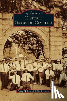 Miller, Bruce - Historic Oakwood Cemetery
