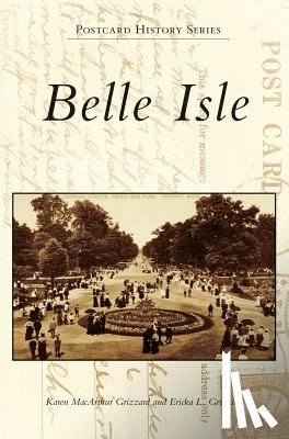 Grizzard, Karen MacArthur - Belle Isle