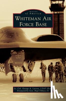 Larson Usaf (Ret), Lt Col George a. - Whiteman Air Force Base
