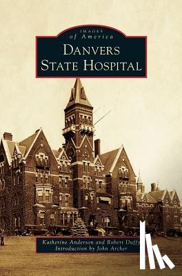 Anderson, Katherine - Danvers State Hospital