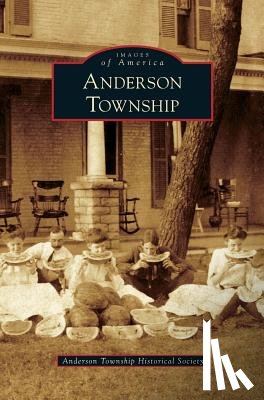 Anderson Township Historical Society - Anderson Township