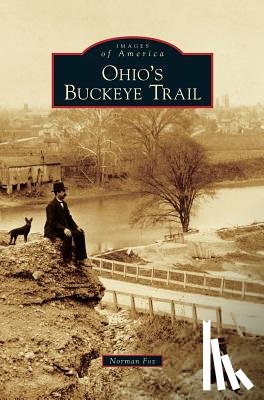 Fox, Norman - Ohio's Buckeye Trail