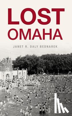 Bednarek, Janet R. Daly - Lost Omaha