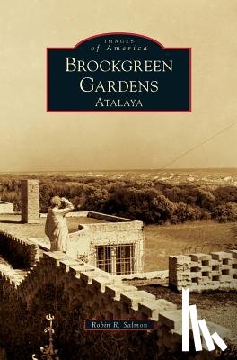 Salmon, Robin R. - Brookgreen Gardens: Atalaya