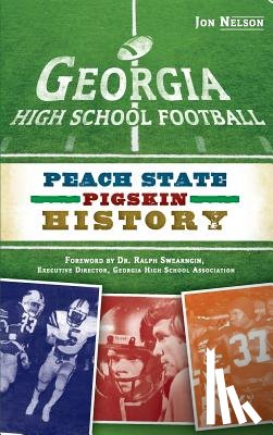 Nelson, Jon - Georgia High School Football: Peach State Pigskin History