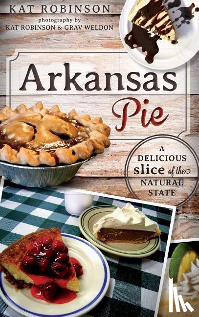 Robinson, Kat - ARKANSAS PIE