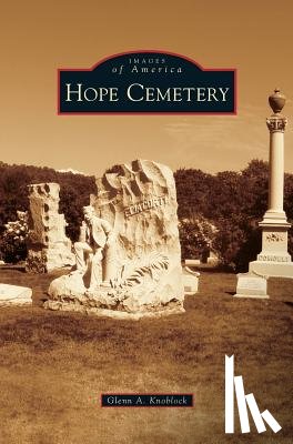 Knoblock, Glenn a. - Hope Cemetery