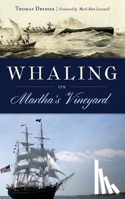 Dresser, Thomas - Whaling on Martha's Vineyard