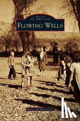 Daily, Kevin - Flowing Wells