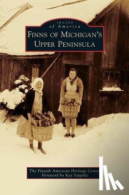 The Finnish American Heritage Center - Finns of Michigan's Upper Peninsula