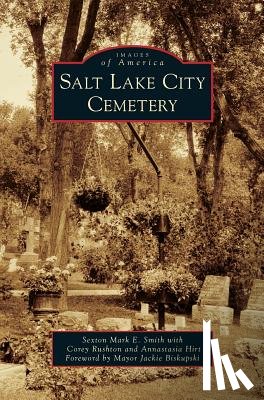 Smith, Sexton Mark E. - Salt Lake City Cemetery