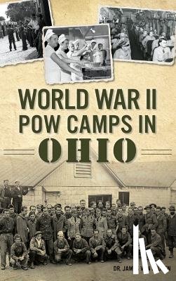 Keuren, James Van - World War II POW Camps in Ohio