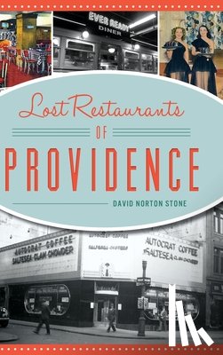 Stone, David Norton - Lost Restaurants of Providence
