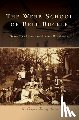 Howell, Susan Coop - The Webb School of Bell Buckle