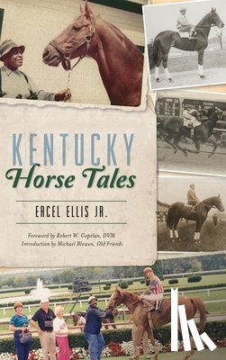 Ellis, Ercel - Kentucky Horse Tales