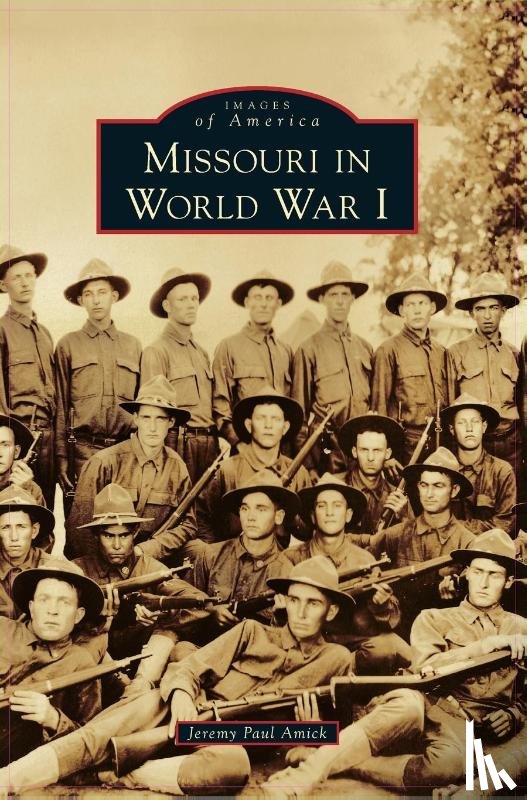 Amick, Jeremy Paul - Missouri in World War I