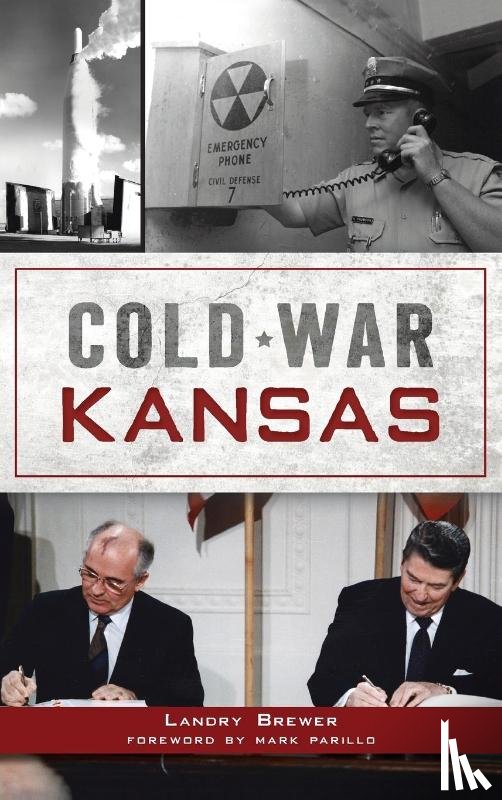 Brewer, Landry - Cold War Kansas