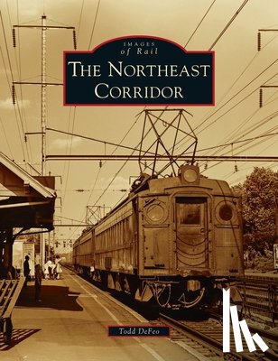 Defeo, Todd - Northeast Corridor