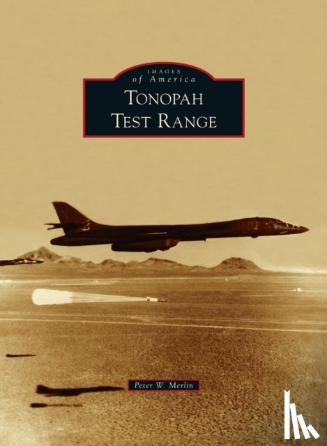 Merlin, Peter W - Tonopah Test Range