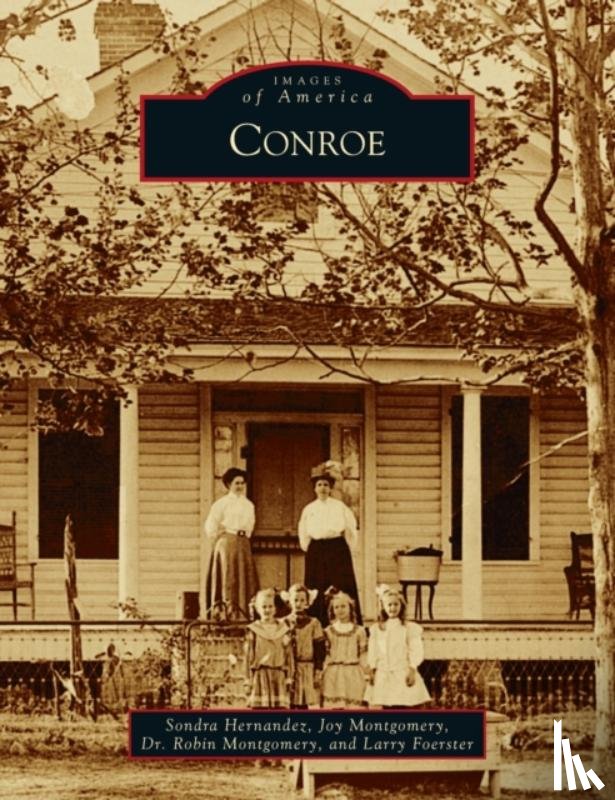 Hernandez, Sondra Bosse, Montgomery, Robin, Montgomery, Joy - Conroe