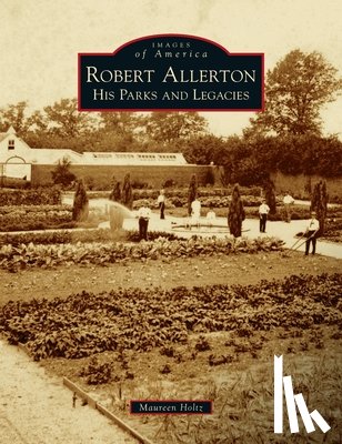 Holtz, Maureen - Robert Allerton