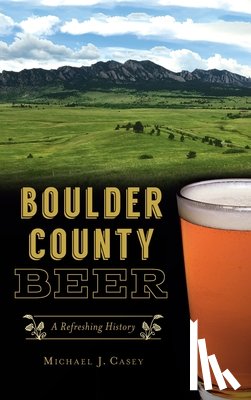 Casey, Michael J - Boulder County Beer